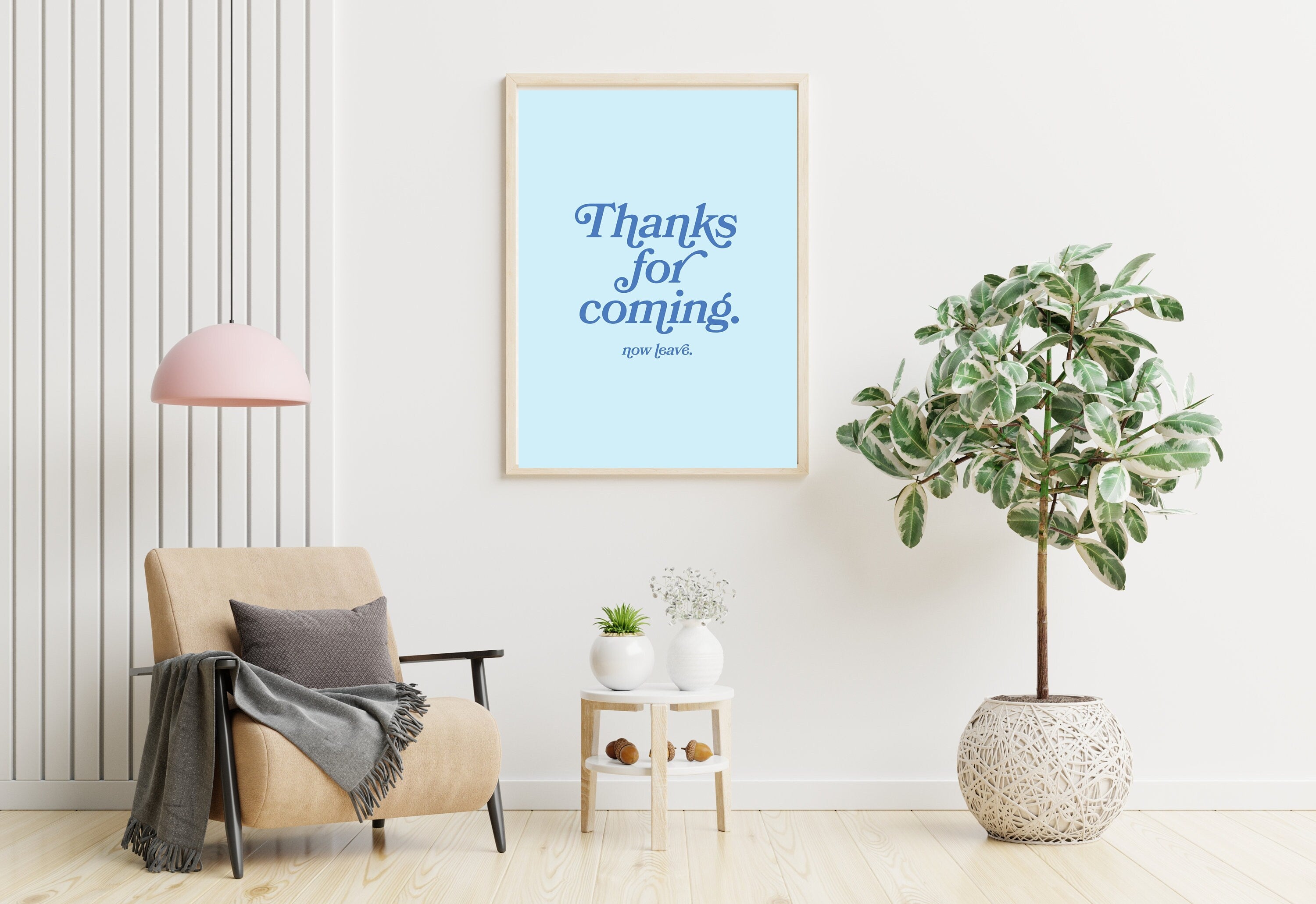 Thanks for coming-Digital Prints-Wall Art Print-Typography Art-Downloadable Print-Bar Art Prints-Living Room Decor-Funny Wall Art-Bright Art