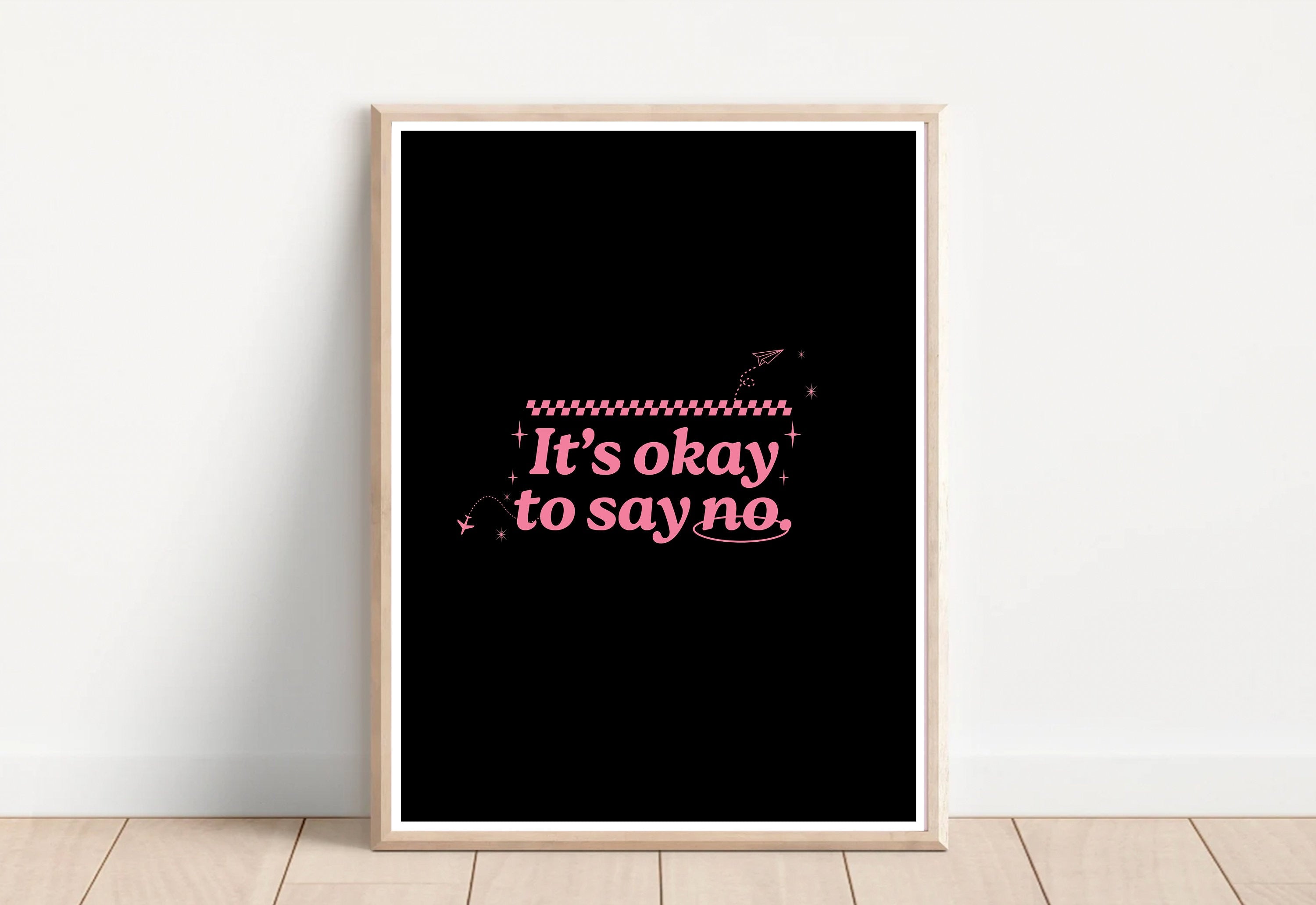 It's Okay To Say No-Digital Prints-Wall Art Print-Typography Art-Downloadable Print-Bar Prints-Living Room Decor-Funny Wall Art-Black Art