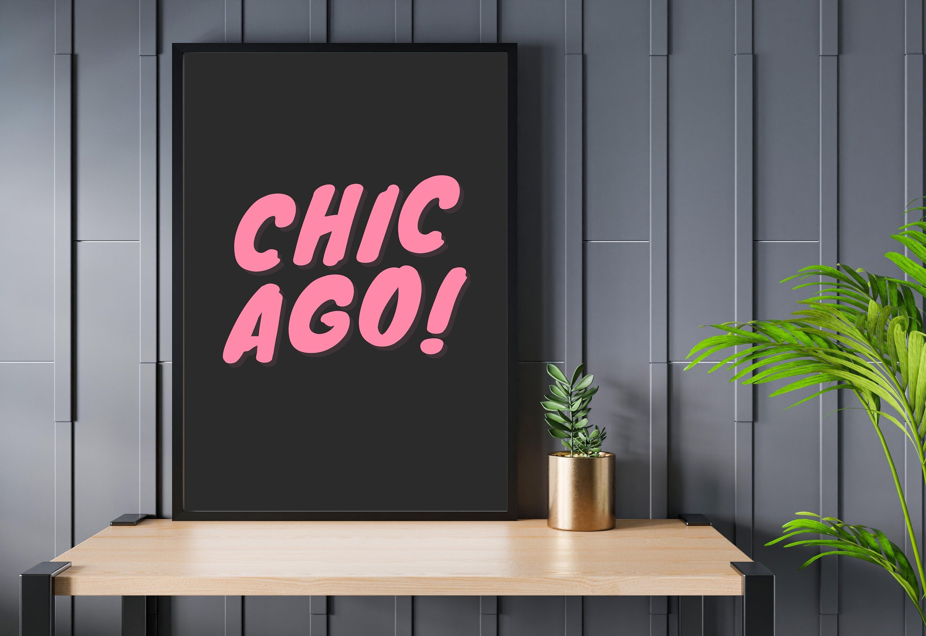 Chicago Art Print,Digital Art Download,Black Chicago Wall Art,Cute Trendy Art,Chicago Posters,Chicago Wall Poster,Pink Poster, Black Posters