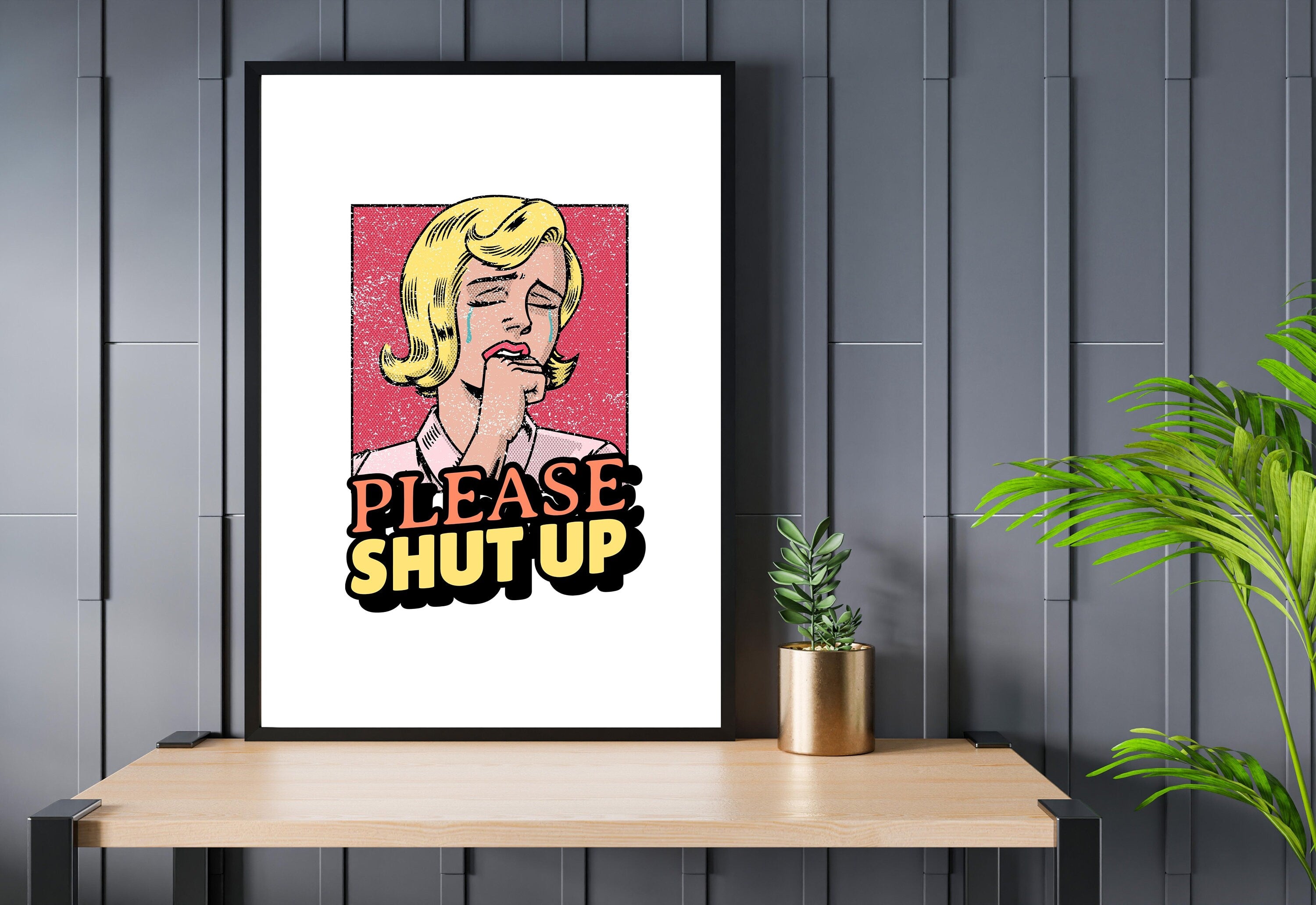 Please Shut Up-Digital Prints-Wall Art Print-Funny Girly Art-Y2K Aesthetic Art-Dorm Room Art-Living Room Decor-Bright Art-Pink Cartoon Art