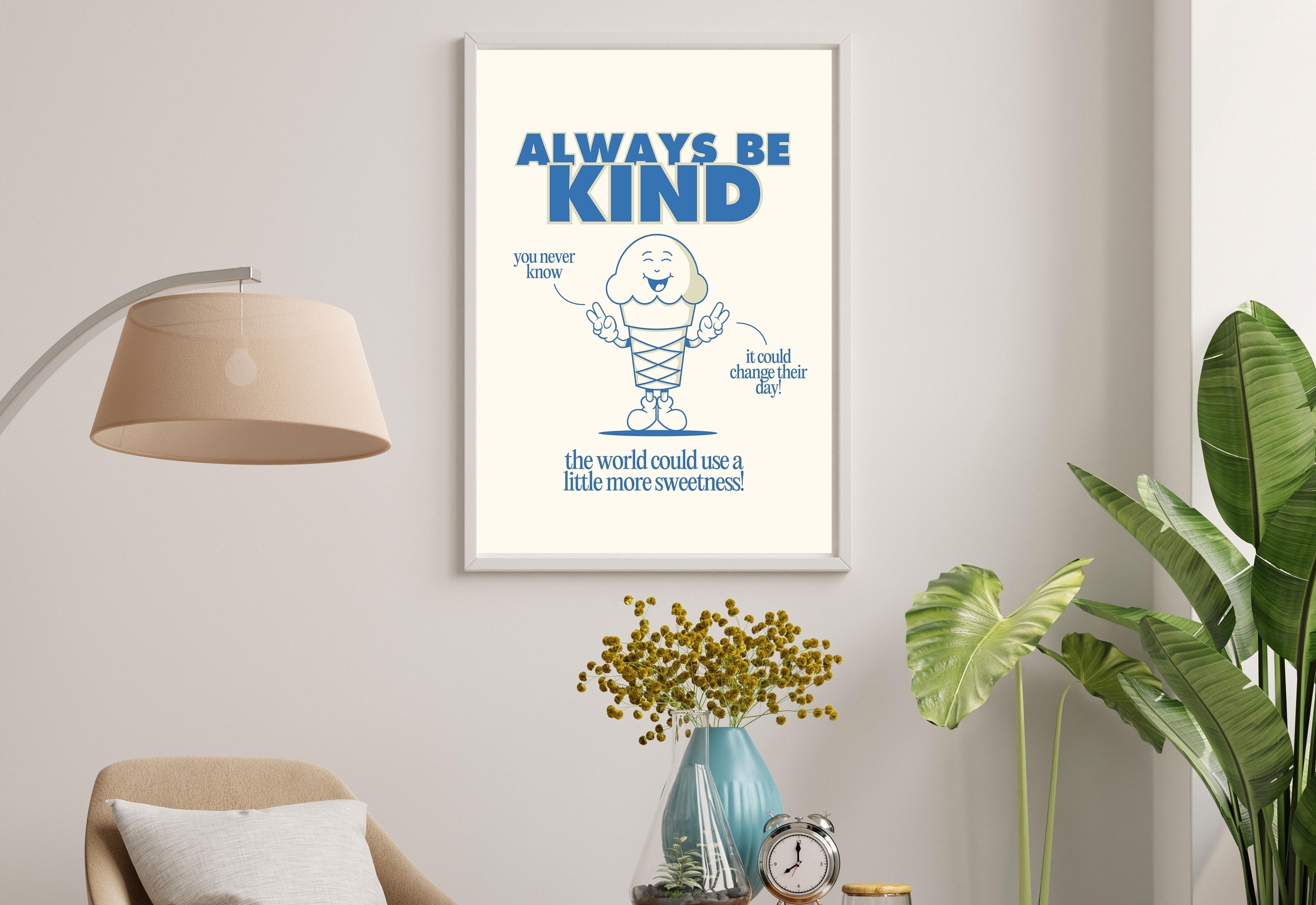 cool to be kind art print 