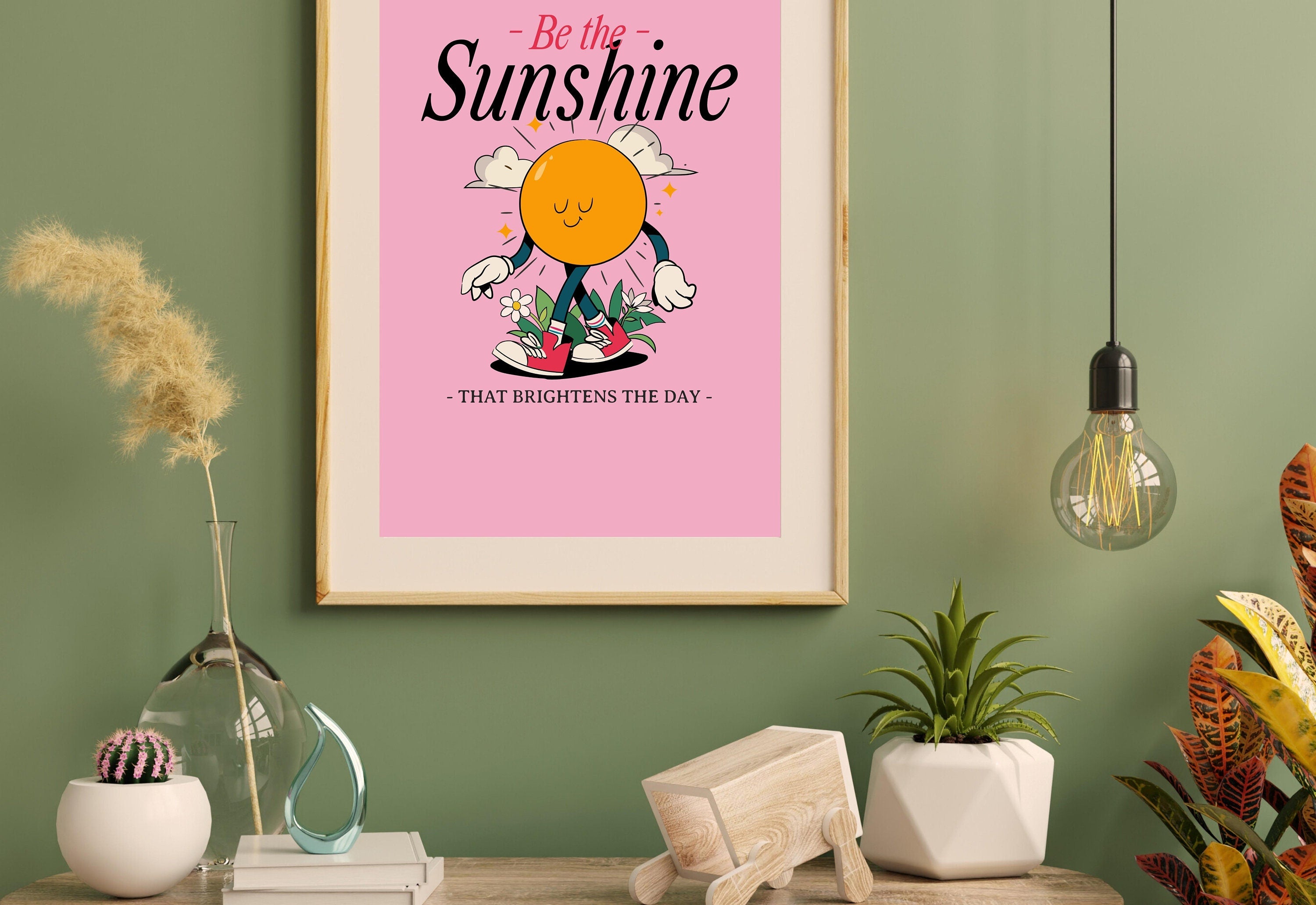 aesthetic art print of be the sunshine quote