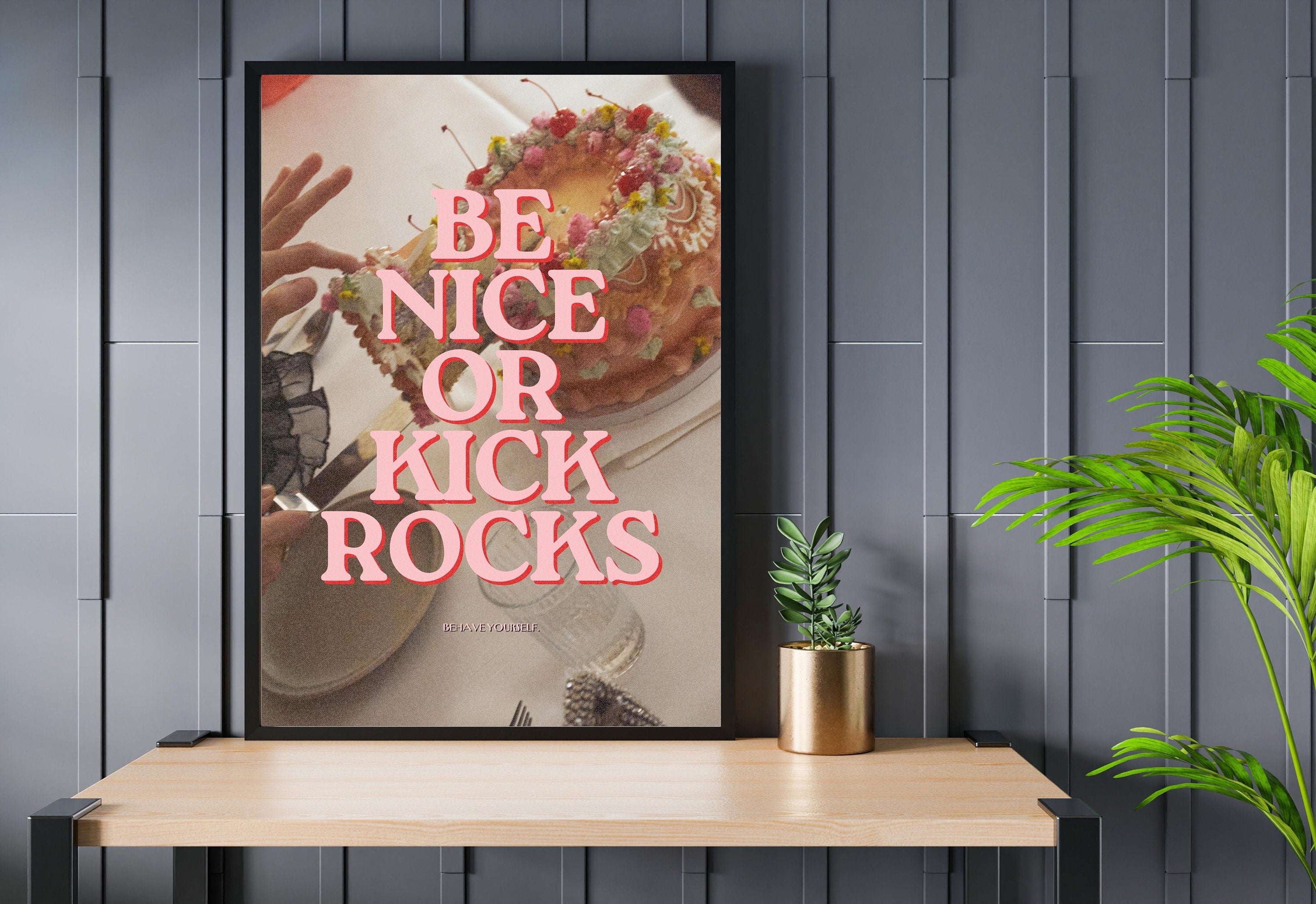 Be Nice Art Print-Digital Art Prints-Cocktail Wall Art-Retro Photo Prints-Retro Photo Art Print-Preppy Art-Grainy Gradient-Trendy Print