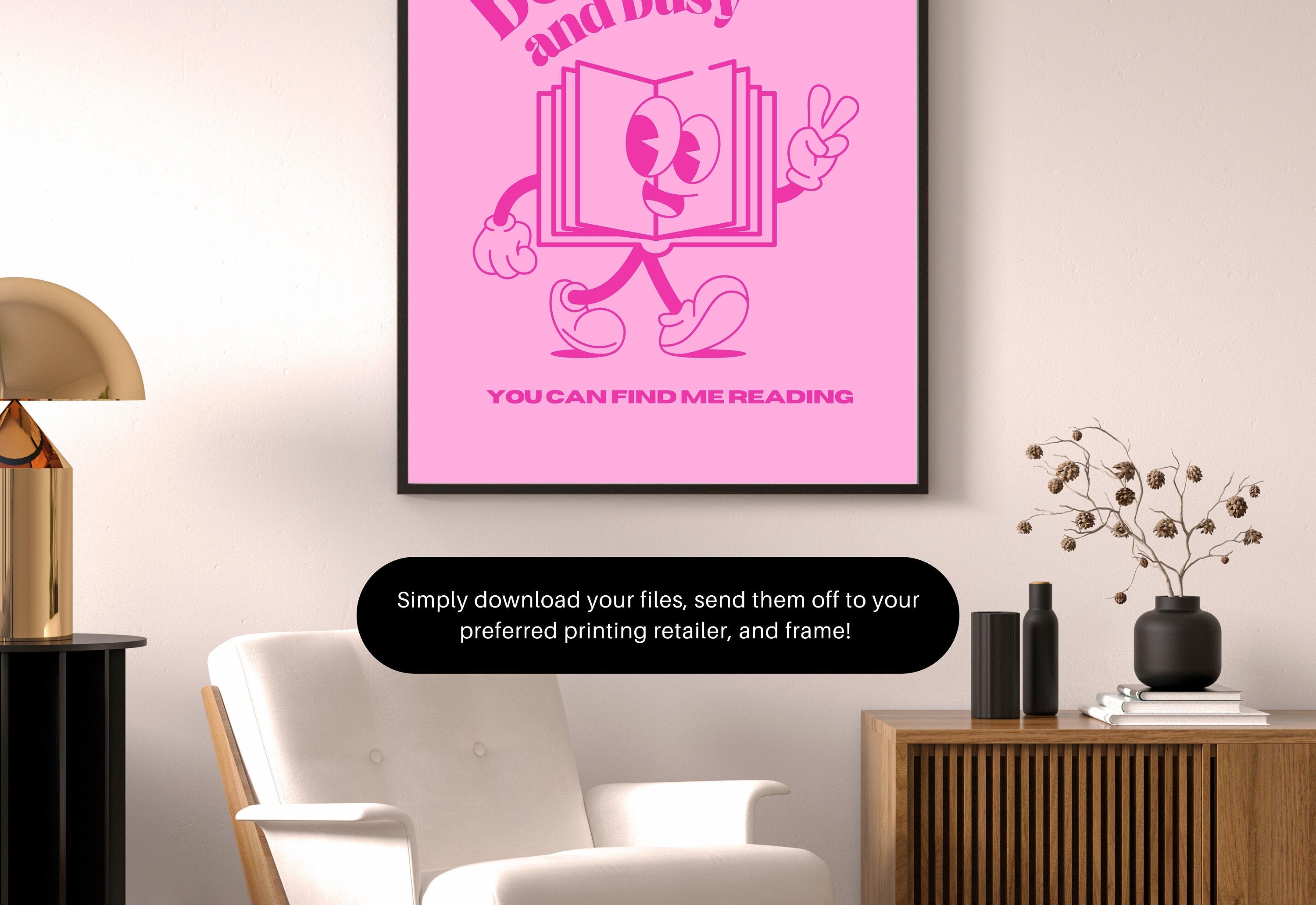 Statement-making hot pink digital art print with the words "Booked and Busy"