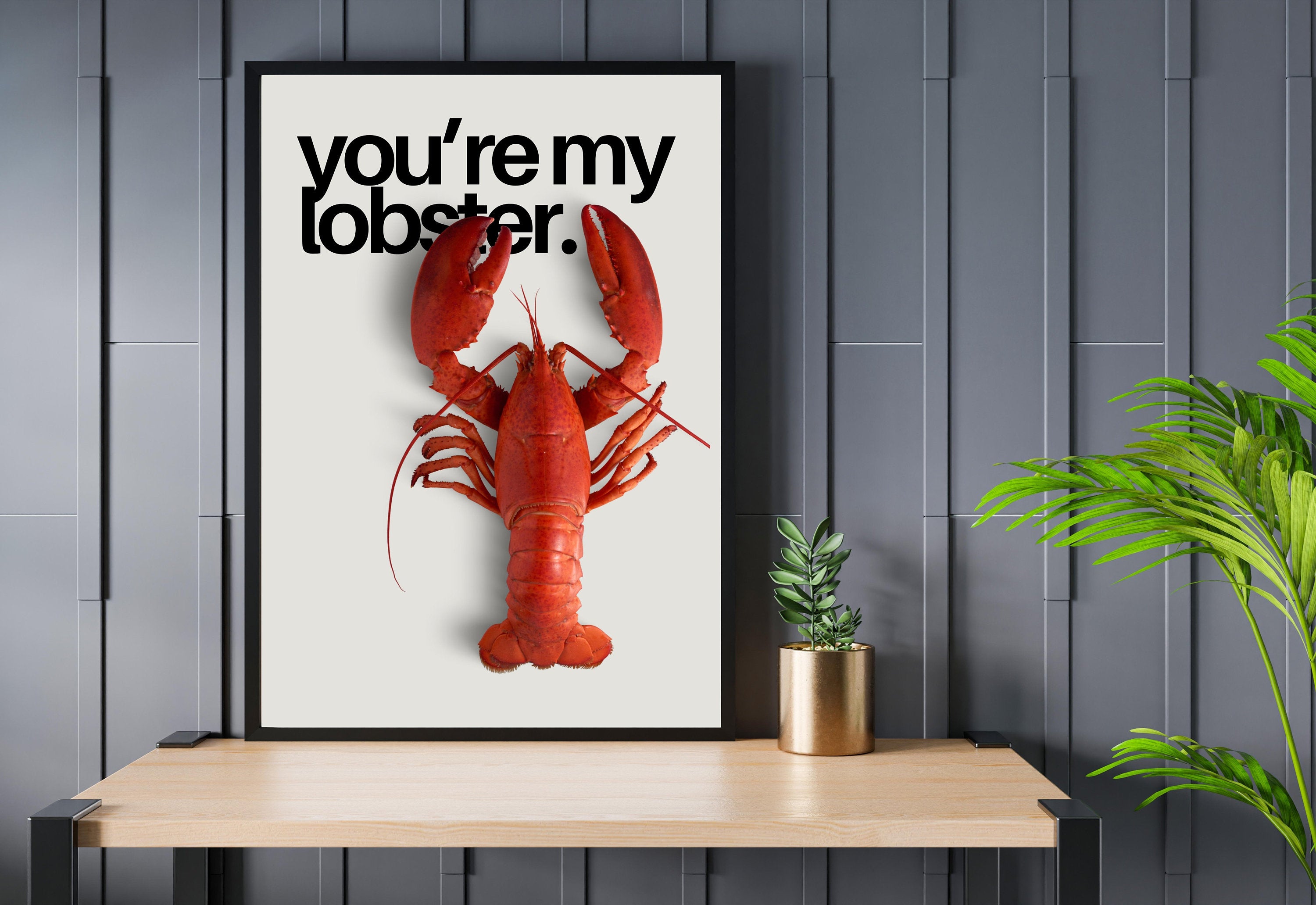 You're my lobster, Digital Art, Cute lobster Art, Retro Decor, Friends Themed Art, Vintage Art, Y2K Girly Decor, You're my lobster prints