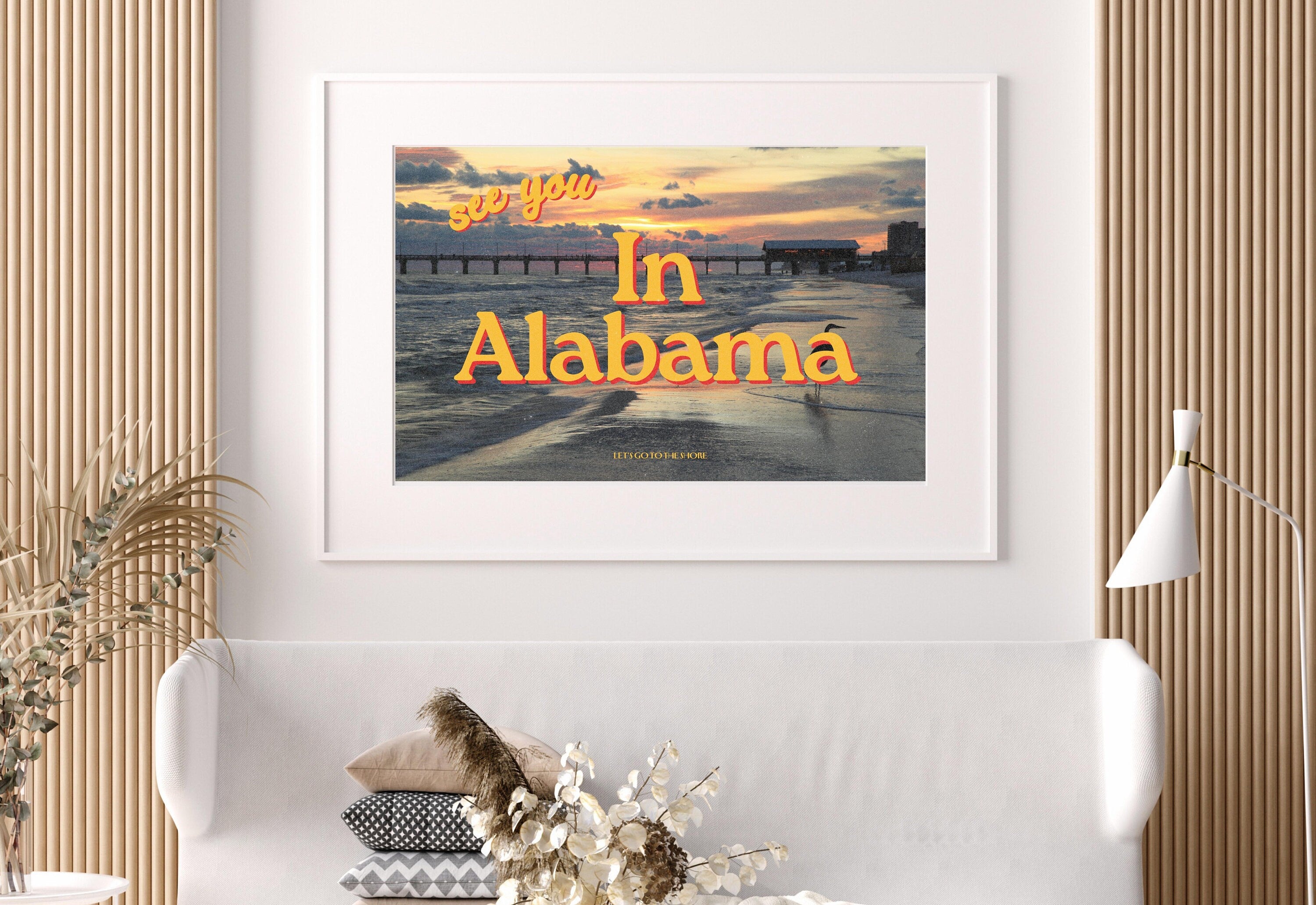 See you in Alabama, Alabama shore art, alabama art print, alabama prints, alabama posters, large wall art, large wall posters, art alabama