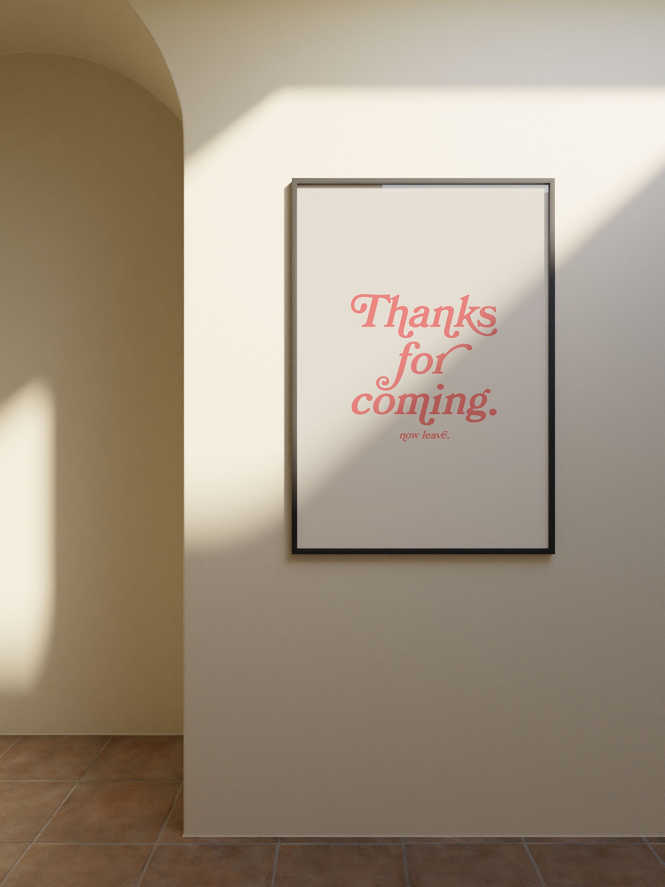 Thanks for coming-Digital Prints-Wall Art Print-Typography Art-Downloadable Print-Bar Art Prints-Living Room Decor-Funny Wall Art-Bright Art