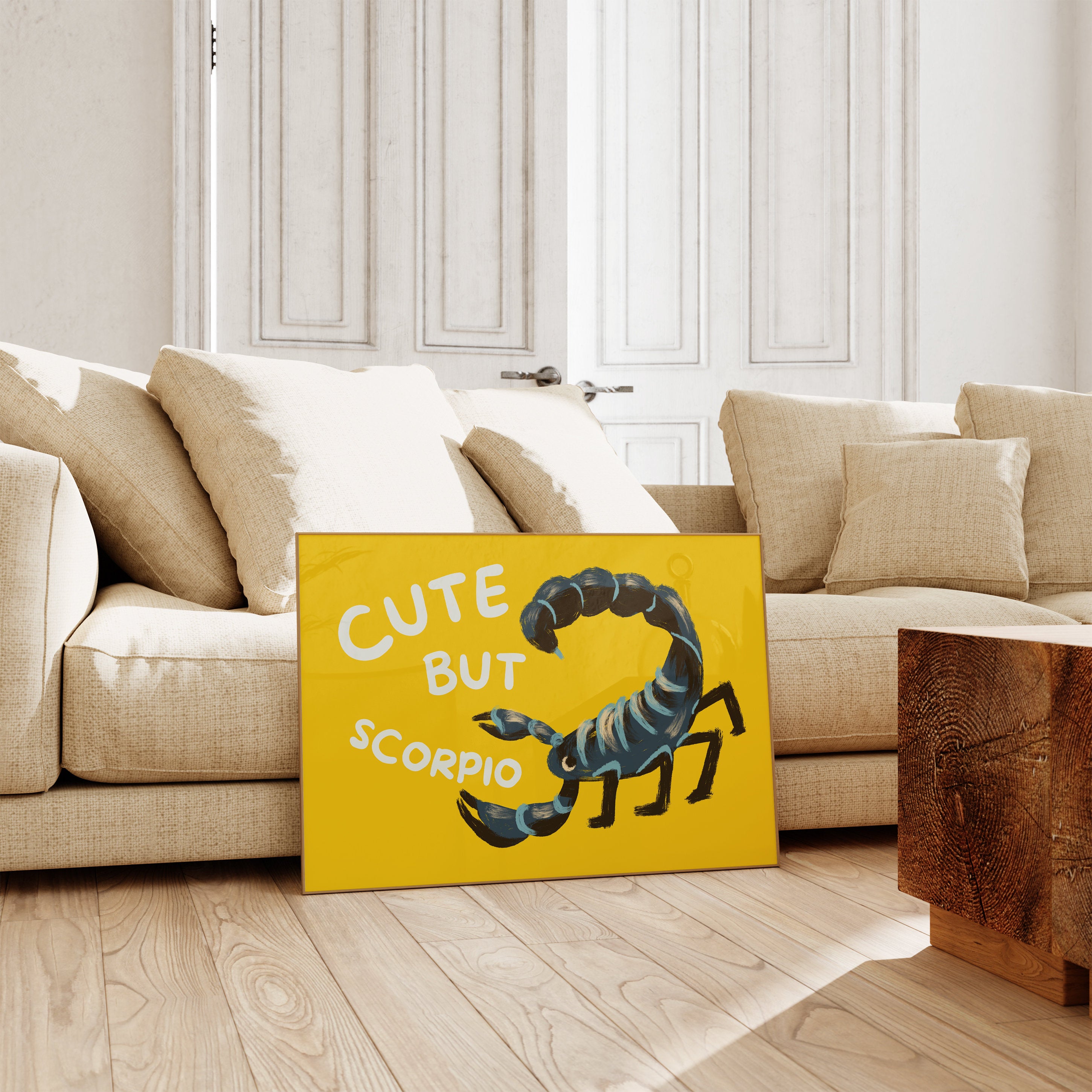 Digital Download, Cute But Scorpio, Trendy Dorm Room Decor, Cute Quote, Zodiac Art, Aesthetic Apartment Wall Art, Yellow Art