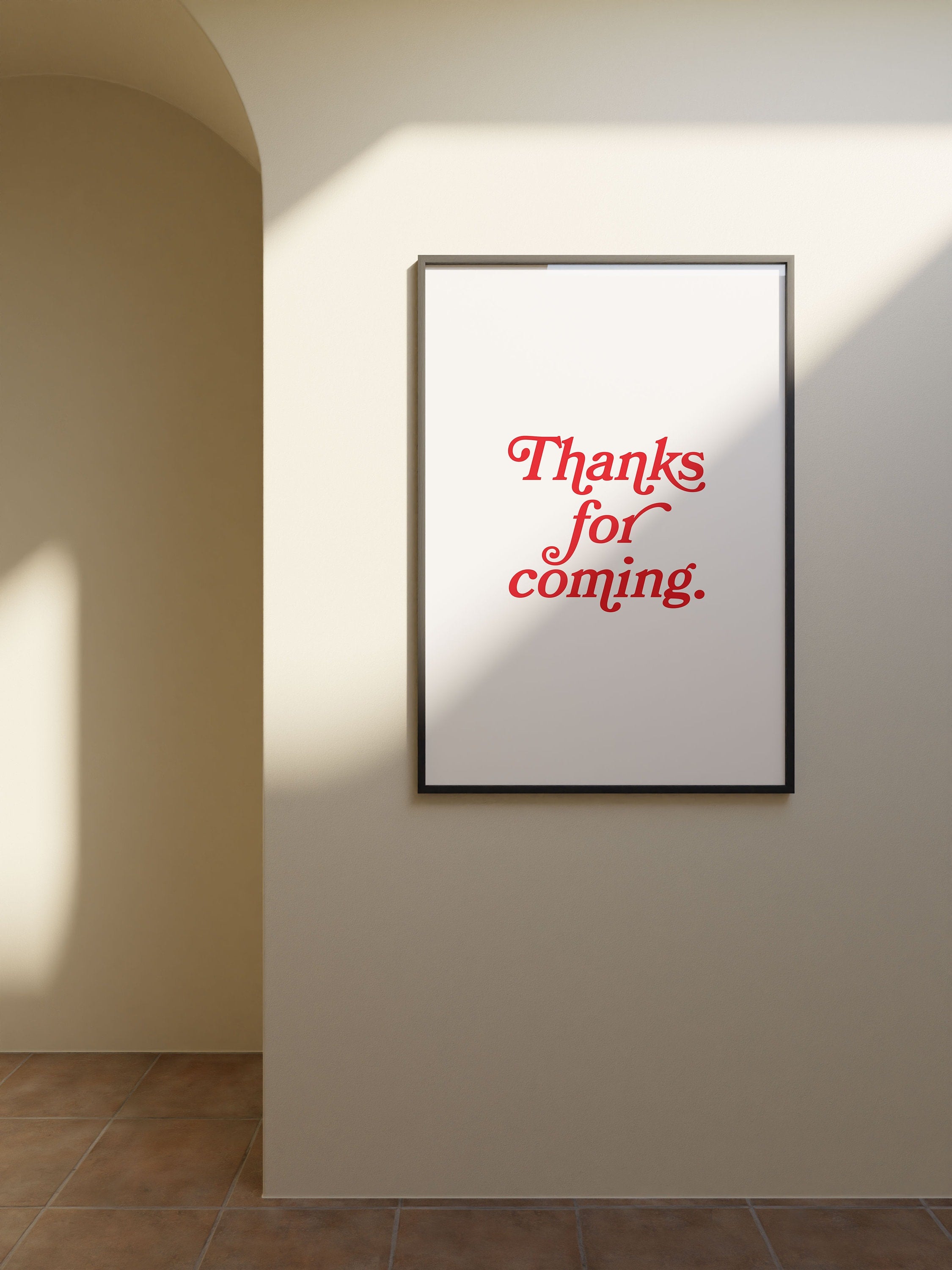 Thanks for coming-Digital Prints-Wall Art Print-Typography Art-Downloadable Print-Bar Art Prints-Living Room Decor-Funny Wall Art-Bright Art